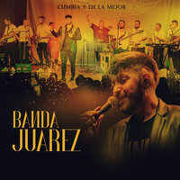 Dónde Estará Mi Primavera - Banda Juarez