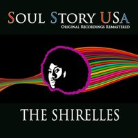 Rainbow Valley - The Shirelles
