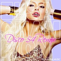 Champion - Elsa & Sanny X