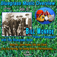 Goodbye, Old Pal - Bill Monroe And His Bluegrass Boys