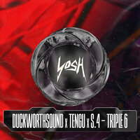 Triple 6 - Duckworthsound & Tengu & S.4