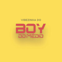 Os Bico Tá Se Perguntando - Boy do Médio