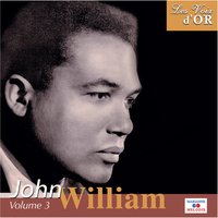 Si loin de mon amour - John William