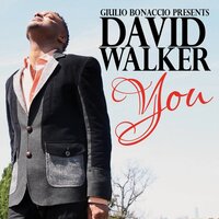 You - Giulio Bonaccio & David Walker & Soulbridge & Guido P.