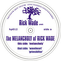 Melancholy - Rick Wade