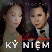 Buồn trong kỷ niệm - Cẩm Ly
