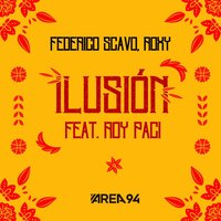 Ilusión - Federico Scavo & RoxyBeatSound & Roy Paci