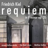 Requiem F-Moll, Op. 20: Hostias - Anja Schumacher & Christina Bischoff & David Ameln & Matthias Jahrmärker & Ensemberlino Vocale & Sua Baek