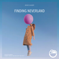 Finding Neverland - Bodo Kaiser