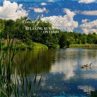 Relaxing Rural Ambience - Ontario, Pt. 12 - Sebastian Riegl