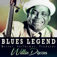 Firey Love - Willie Dixon