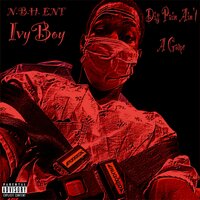 Out Tha Mudd - N.B.H. ENT & IvyBoy & TerminataT