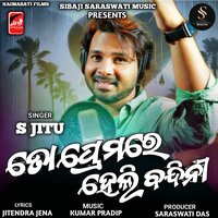 Dhire Dhire To Premare Heli Bandini - S Jitu