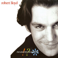 Not Forever - Robert Lloyd