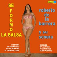 Macondo - Roberto de la Barrera y su Sonora