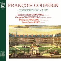Concert royal No. 1 pour hautbois, clavecin et basson: Gigue - Brigitte Haudebourg & Philippe Foulon & Jacques Vandeville & Jean-Louis Fiat & Франсуа Куперен