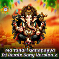 Ma Tandri Ganapayya - Kasarla Shyam