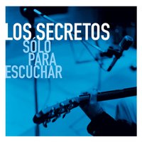 Mientras me enseñas - Los Secretos