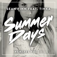 Summer Days - Sean Finn & DJ Blackstone & Tinka
