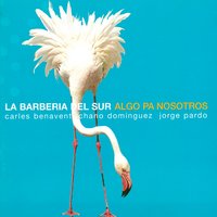 El Poeta Llegó a la Habana - Chano Dominguez & La Barberia del Sur & Jorge Pardo & Carles Benavent & Enrique Morente