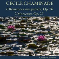 6 Romances sans paroles, Op. 76: No. 6, Méditation - Claudio Colombo