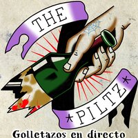 Nada Que Perder - THE PILTZ