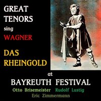 Das Rheingold, WWV 86A, Scene 2: "Endlich, Loge!... Wie? Welchen Handel hätt ich geschlossen" (Loge, Wotan) - Joseph Keilberth & Orchester der Bayreuther Festspiele & Rudolf Lustig & Hans Hotter