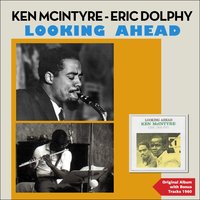 Geo's Tune - Ken McIntyre & Eric Dolphy
