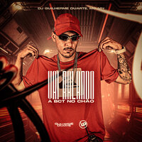 Vai Ralando a Bct no Chão - DJ GUILHERME DUARTE & MC MN