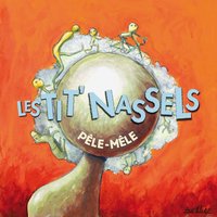 Petite figure locale - Les Tit' Nassels