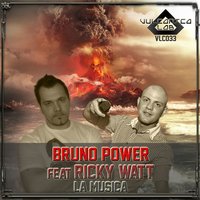 La Musica - Ricky Watt & Bruno Power