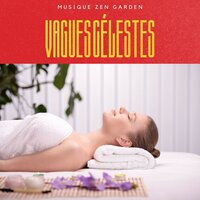 Musique de Méditation de Spa - Musique Zen Garden