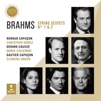 Brahms: String Sextet No. 2 in G Major, Op. 36: III. Poco adagio - Renaud Capucon & Christoph Koncz & Gérard Caussé & Marie Chilemme & Gautier Capucon & Clemens Hagen & Иоганнес Брамс