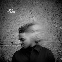 Highs And Lows - Brandon Beal