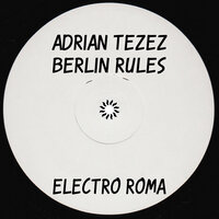 Berlin Rules - Adrian Tevez