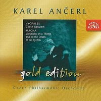Czech Requiem (Death and Redemption) on Religious Texts for Soloists, Chorus and Orchestra, Op. 24: I. Vanity of Vanities (from the Poetry of the Ancient Testament) - Karel Ančerl & Czech Philharmonic Orchestra & Prague Philharmonic Choir & Josef Veselka & Marie Mrazova & Teodor Šrubař