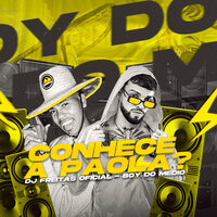Conhece a Paola ? - Dj Freitas Oficial & Boy do Médio