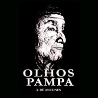 A Alma do Poema - Xirú Antunes & Joca Martins