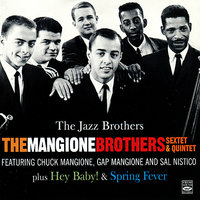 Givin' the Business - Chuck Mangione & Sal Nistico & Gap Mangione & Steven Davis & Roy McCurdy