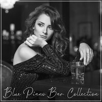 Only Jazz - Piano Bar Collection