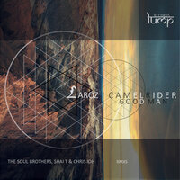 The Good Man - Laroz Camel Rider & Shai T
