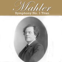 Symphony No. 1 in D Major "Titan": II. Kräftig bewegt, doch nicht zu Schnell - Volgograd Philharmonic Orchestra & Silvano Frontalini & Густав Малер