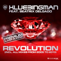 Revolution Reloaded 2k13 - Klubbingman & Beatrix Delgado