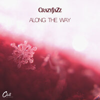 Happiness - Chill Select & CrazyJaZz