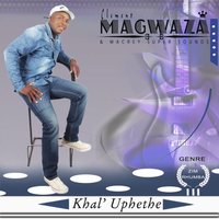 Bebengathembi - Clement Magwaza