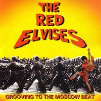 My Love Is Killing Me - Red Elvises