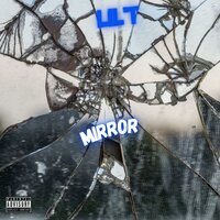 Mirror - Lil'T