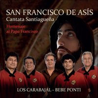 Vals de Francisco (Homenaje al Papa) - Los Carabajal & Bebe Ponti