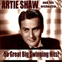 Everything's Jumpin' - Artie Shaw