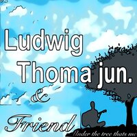 Stranger - Ludwig Thoma Jun. & Friends